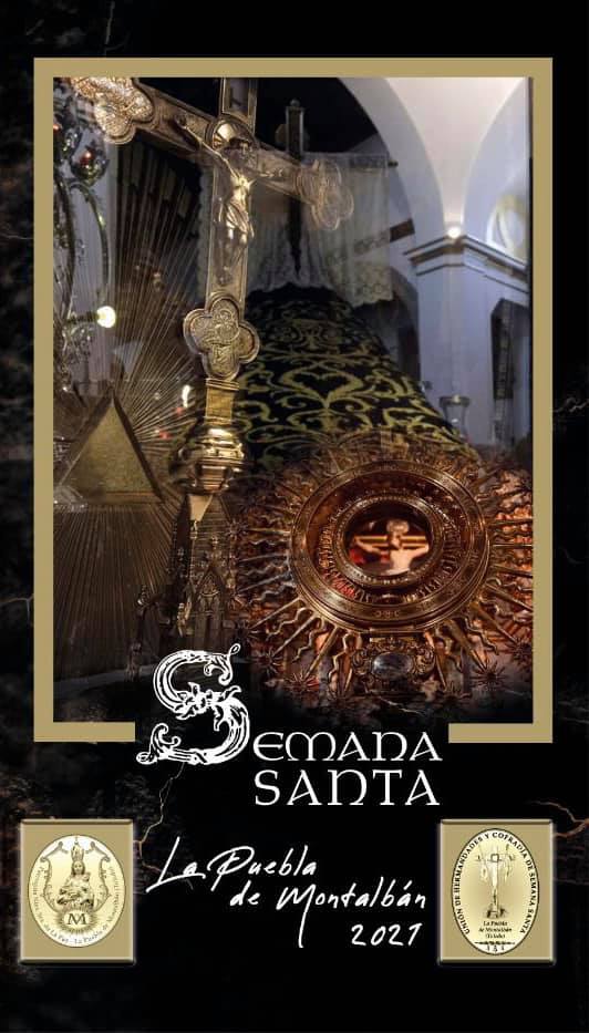 Semana Santa en La Puebla de Montalbán 2021 La Puebla de Montalbán